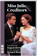 Miss Julie & Creditors (NHB Classic Plays)