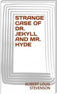 Strange Case Of Dr. Jekyll And Mr. Hyde