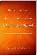 The Velvet Hand
