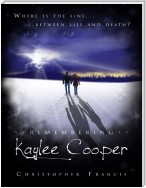 Remembering Kaylee Cooper