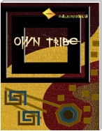 Own Tribe