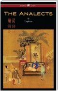 The Analects of Confucius (Wisehouse Classics Edition)