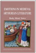 Emotions in Medieval Arthurian Literature