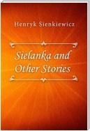 Sielanka and Other Stories
