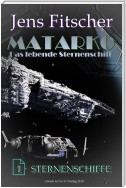 Sternenschiffe (MATARKO 1)