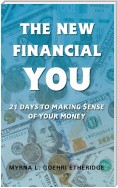 THE NEW FINANCIAL YOU