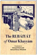The Rubáiyát of Omar Khayyám
