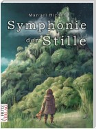 Symphonie der Stille