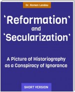 "Reformation" and "Secularization"