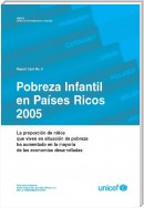 Pobreza Infantil en Países Ricos 2005