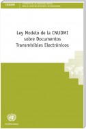 Ley modelo de la CNUDMI sobre documentos transmisibles electrónicos