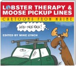 Lobster Therapy and Moose Pick-Up Lines