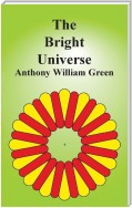 The Bright Universe