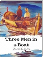 Three Men in a Boat