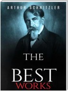 Arthur Schnitzler: The Best Works