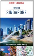 Insight Guides Explore Singapore (Travel Guide eBook)