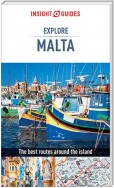 Insight Guides Explore Malta (Travel Guide eBook)