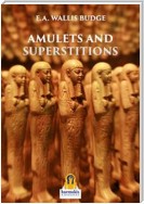 Amulets and Superstitions