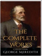 George Meredith: The Complete Works