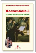 Rocambole 3. Il club dei Fanti di Cuori