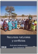 Recursos naturales y conflictos