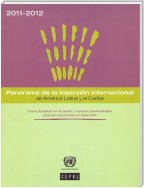 Panorama de la inserción Internacional de América Latina y el Caribe 2011-2012