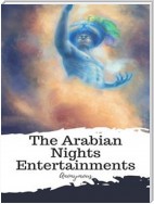 The Arabian Nights Entertainments