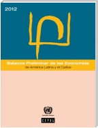 Balance Preliminar de las Economías de América Latina y el Caribe 2012