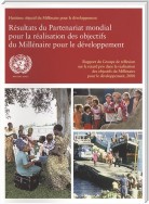Rapport du Groupe de réflexion sur le retard pris dans la réalisation des objectifs du Millénaire pour le développement 2008