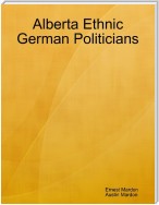 Alberta Ethnic German Politicians