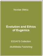 Evolution and Ethics of Eugenics