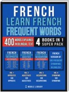 French - Learn French  - Frequent Words (4 Books in 1 Super Pack)