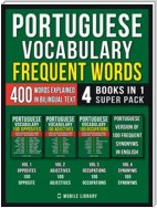 Portuguese Vocabulary - Frequent Words (4 Books in 1 Super Pack)