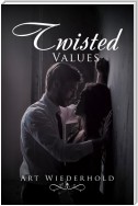 Twisted Values