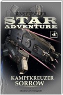 Kampfkreuzer SORROW (STAR ADVENTURE 4)