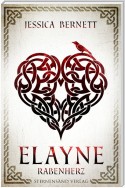 Elayne (Band 2): Rabenherz