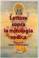 Letture sopra la mitologia vedica