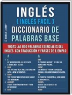Inglés (Inglés Facil) Diccionario de Palabras Base