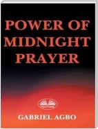 Power Of Midnight Prayer