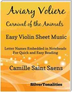 Aviary Voliere Carnival of the Animals Easy Violin Sheet Music