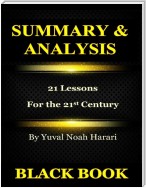 Summary & Analysis : 21 Lessons for the 21st Century By Yuval Noah Harari