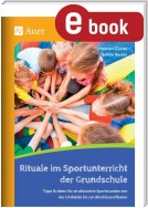 Rituale im Sportunterricht der Grundschule