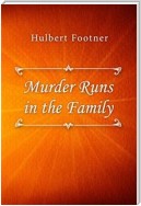 Murder Runs in the Family