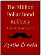 The Million Dollar Bond Robbery