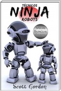 Técnicos Ninja Robots: Special Bilingual Edition