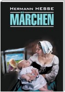 Märchen / Сказки. Книга для чтения на немецком языке