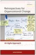 Retrospectives for Organizational Change