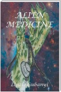 Alien Medicine