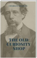 The Old Curiosity Shop Illustrated Edition