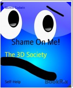 Shame On Me!